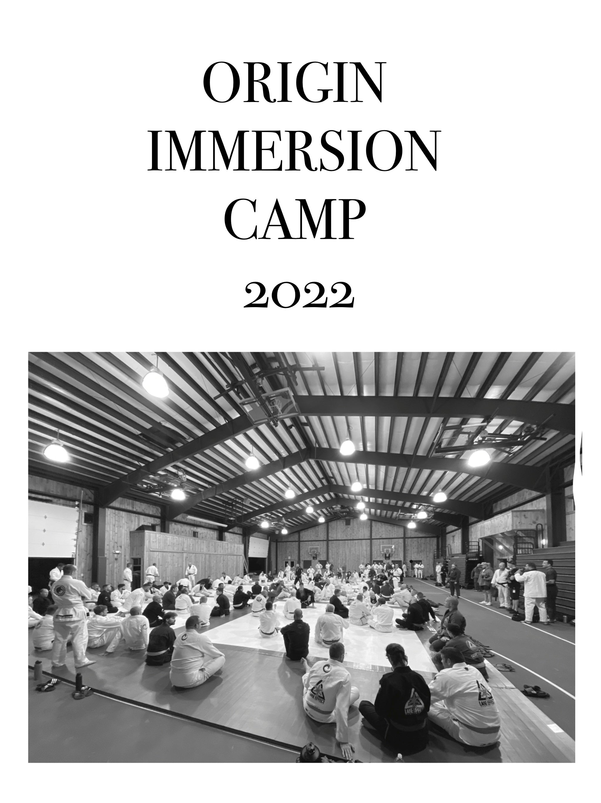 Origin Jiu Jitsu Immersion Camp Notes 2022- Digital Edition