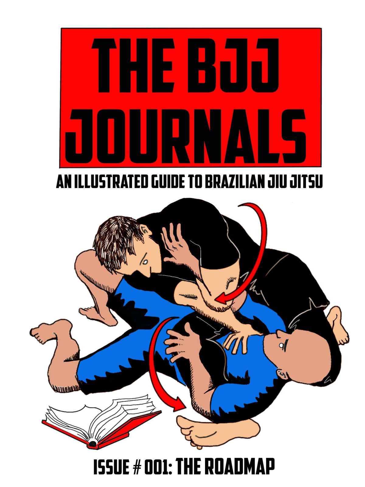 The BJJ Journals Issue #001: The Roadmap (Print Edition)