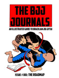 The BJJ Journals Issue #001: The Roadmap (Digital Edition)